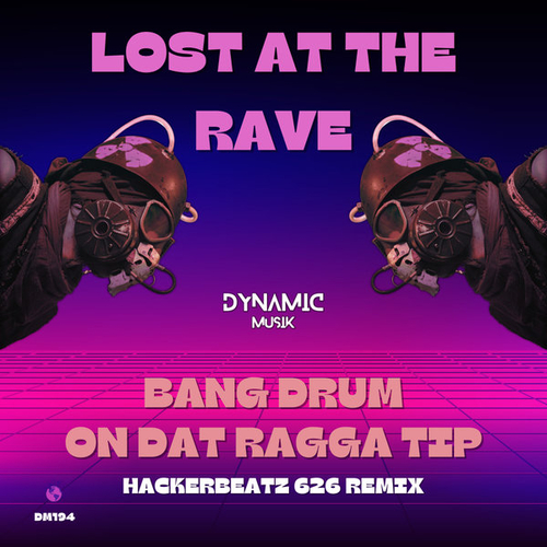 Lost At The Rave - On Dat Ragga Tip [DM194]